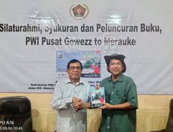 Ketua Umum PWI Pusat Sambut Taufik Abriansyah, Pegowes yang Tuntaskan Misi ke Merauke